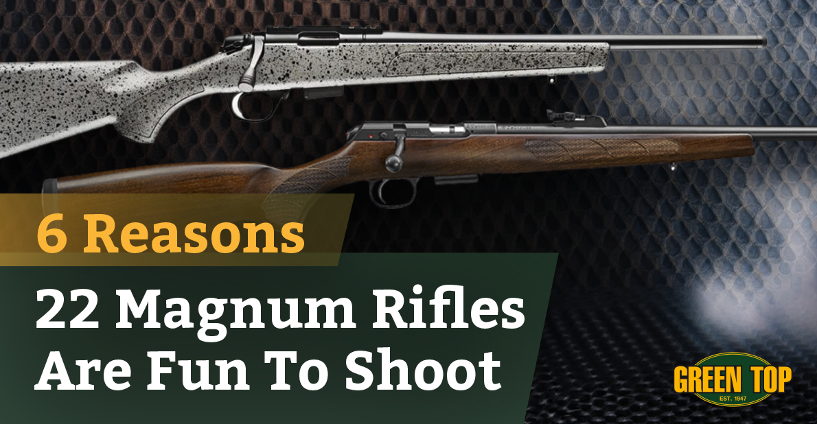 2 bolt action rifles with the text "6 Reasons 22 Magnum Rifles Are Fun To Shoot"