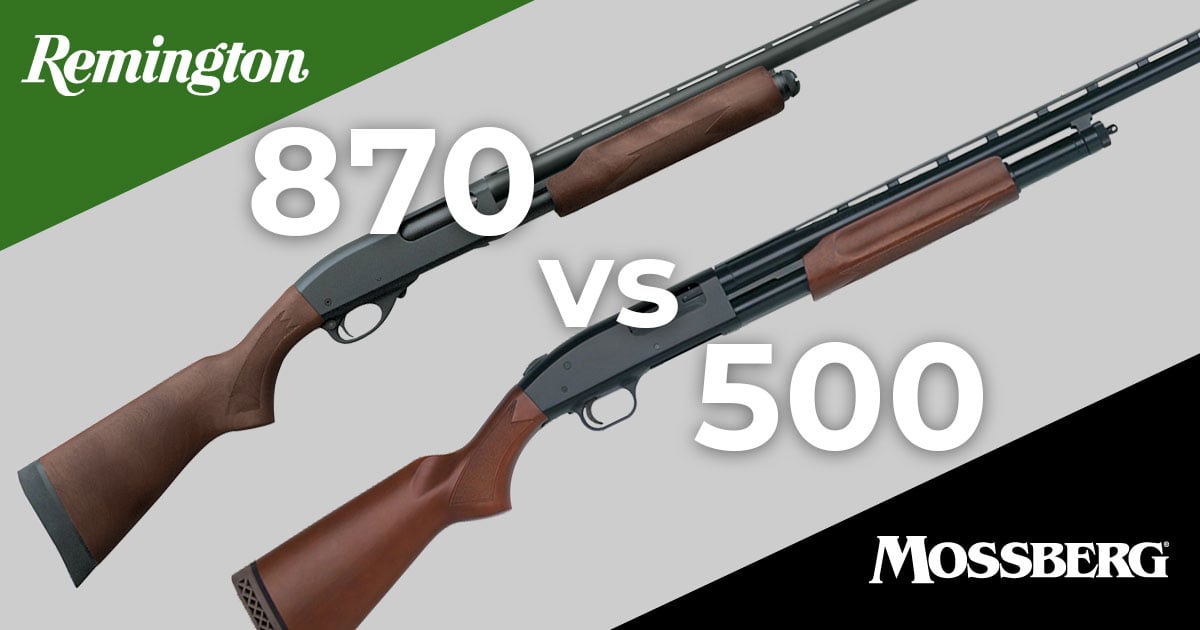 Remington and Mossberg logos with shotguns and text "870 vs 500"