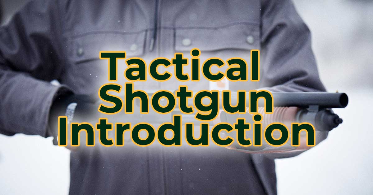 Man in jacket holding Mossberg shotgun with words "Tactical Shotgun Introduction"